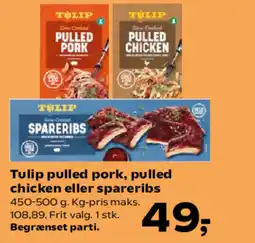 Kvickly TULIP pulled pork, pulled chicken eller spareribs tilbud