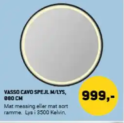 XL-BYG Vasso Cavo spejl m/lys tilbud