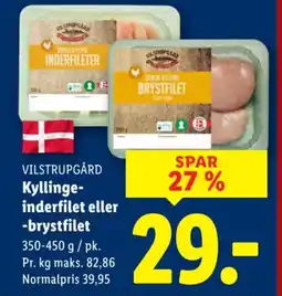 Lidl VILSTRUPGÅRD Kyllinge- inderfilet eller -brystfilet tilbud