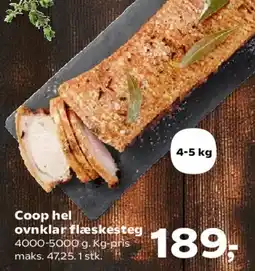 Kvickly Coop hel ovnklar flæskesteg tilbud