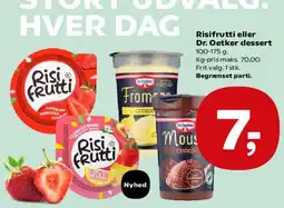 Kvickly Risifrutti eller Dr. Oetker dessert tilbud