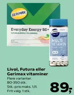 Kvickly Livol, Futura eller Gerimax vitaminer tilbud