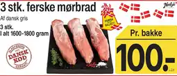 ABC Lavpris 3 stk. ferske mørbrad tilbud