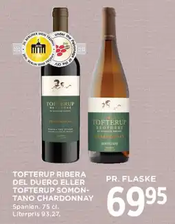 MENY Tofterup (Ribera del Duero / Somontano Chardonnay) tilbud