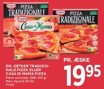 MENY Dr. Oetker Tradizionale eller Casa di Mama Pizza tilbud