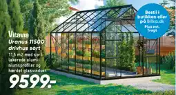 Bilka Vitavia Uranus 11500 drivhus sort tilbud
