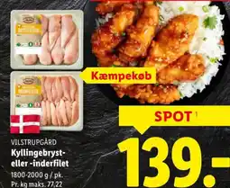 Lidl VILSTRUPGÅRD Kyllingebryst- eller -inderfilet tilbud
