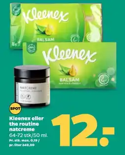 Netto Kleenex eller the routine natcreme tilbud