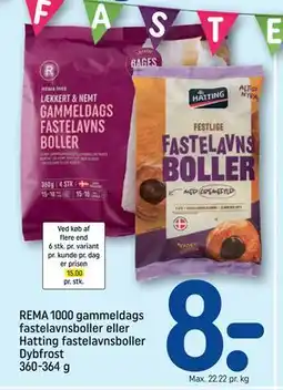 REMA 1000 REMA 1000 gammeldags fastelavnsboller eller Hatting fastelavnsboller Dybfrost 360-364 g tilbud
