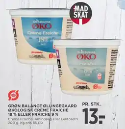 MENY GRØN BALANCE ØLLINGE GAARD ØKOLOGISK CREME FRAICHE 18 % ELLER FRAICHE 9 % tilbud