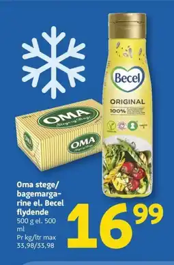 Løvbjerg OMA stege/ bagemarga- rine el. Becel flydende tilbud