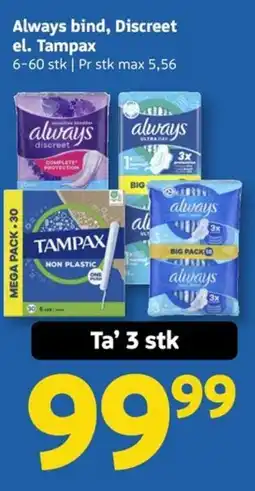 Løvbjerg Always bind, Discreet el. Tampax tilbud
