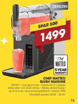 Punkt1 CHEF MATTEO Slush maskine FROSTY tilbud