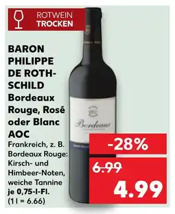 Kaufland DE BARON PHILIPPE DE ROTH- SCHILD Bordeaux rouge, rosé oder blanc aoc tilbud