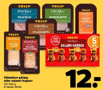 Netto Pålækker pålæg / salami-hapser tilbud