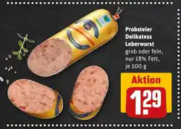 REWE DE Probsteier Delikatess Leberwurst tilbud