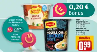 REWE DE Maggi 5 Minuten Terrine Nudeln in Rahmsauce oder Magic Asia Noodle Cup Chicken tilbud