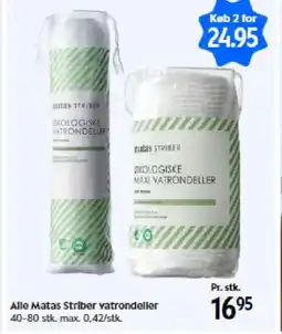 Matas Alle Matas Striber vatrondeller tilbud