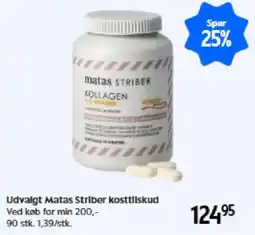 Matas Udvalgt Matas Striber kosttilskud tilbud