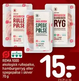 REMA 1000 REMA1000 økologisk rullepølse / hamburgerryg / spegepølse i skiver tilbud