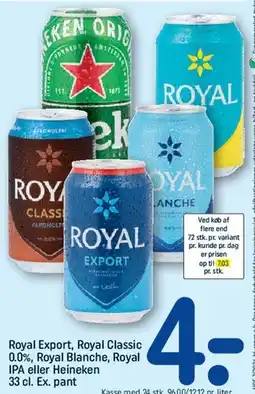 REMA 1000 Royal Export, Royal Classic 0.0%, Royal Blanche, Royal IPA eller Heineken 33 cl tilbud