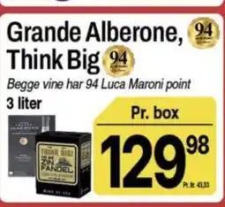 ABC Lavpris Grande Alberone, Think Big tilbud