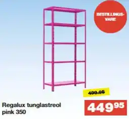 Bauhaus Regalux tunglastreol pink 350 tilbud