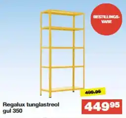Bauhaus Regalux tunglastreol gul 350 tilbud