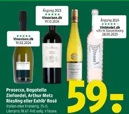 Coop 365 Prosecco, Bagatella Zinfandel, Arthur Metz Riesling eller Exhib' Rosé tilbud