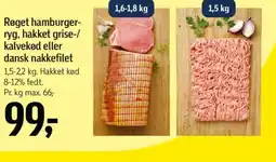 Føtex Røget hamburger- ryg, hakket grise-/ kalvekød eller dansk nakkefilet tilbud