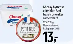 Føtex Cheasy hytteost eller Mon Ami fransk brie eller camembert tilbud