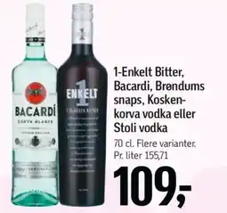 Føtex 1-Enkelt Bitter, Bacardi, Brøndums snaps, Kosken- korva vodka eller Stoli vodka tilbud