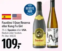 Føtex Faustino 1 Gran Reserva eller Kung Fu Girl tilbud