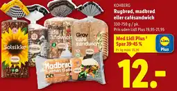 Lidl KOHBERG Rugbrød, madbrød eller cafésandwich tilbud