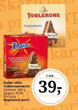 Dagli'Brugsen Daim- eller Tobleronetærte tilbud