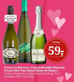 Dagli'Brugsen Prosecco Barocco, Fontanafredda Moscato d'Asti eller Duc Royal Blanc de Blancs tilbud