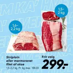 Bilka Striploin eller marmoreret filet af okse tilbud