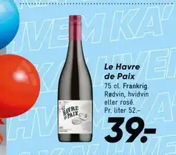 Bilka Le Havre de Paix tilbud