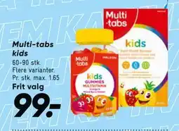 Bilka Multi-tabs kids tilbud