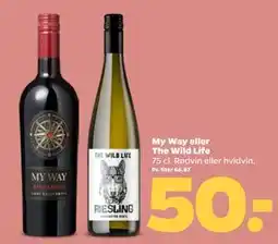 Netto My Way eller The Wild Life tilbud