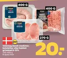 Netto Velsmag dansk medister, koteletter eller hakket grisekød 8-12% tilbud