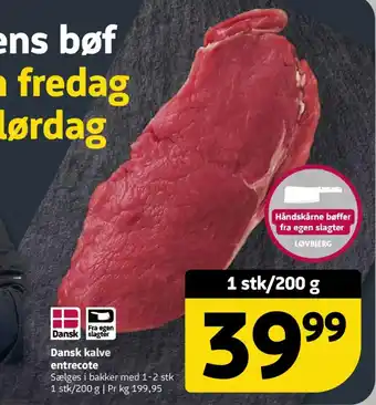 Løvbjerg Dansk kalve entrecote tilbud