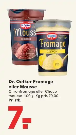 SPAR Dr. Oetker Fromage eller Mousse tilbud