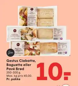 SPAR Gestus Ciabatta, Baguette eller Pavé Brød tilbud