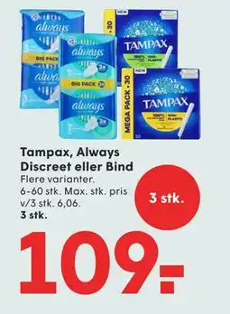 SPAR Tampax, Always Discreet eller Bind tilbud
