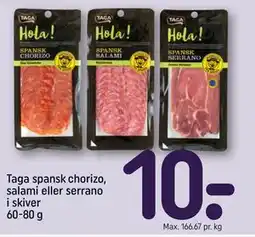 REMA 1000 Taga spansk chorizo, salami eller serrano i skiver 60-80 g tilbud