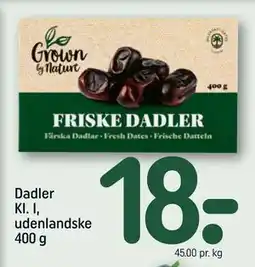 REMA 1000 Dadler KI. I, udenlandske 400 g tilbud