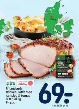 REMA 1000 Frilandsgris skinkeculotte med ramsløg & tomat 800-1200 g Pr. stk tilbud