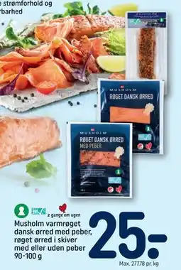 REMA 1000 Musholm varmrøget dansk ørred med peber, røget ørred i skiver med eller uden peber 90-100 g tilbud