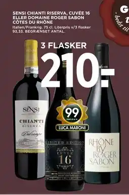MENY SENSI CHIANTI RISERVA, CUVÉE 16 ELLER DOMAINE ROGER SABON CÔTES DU RHÔNE tilbud